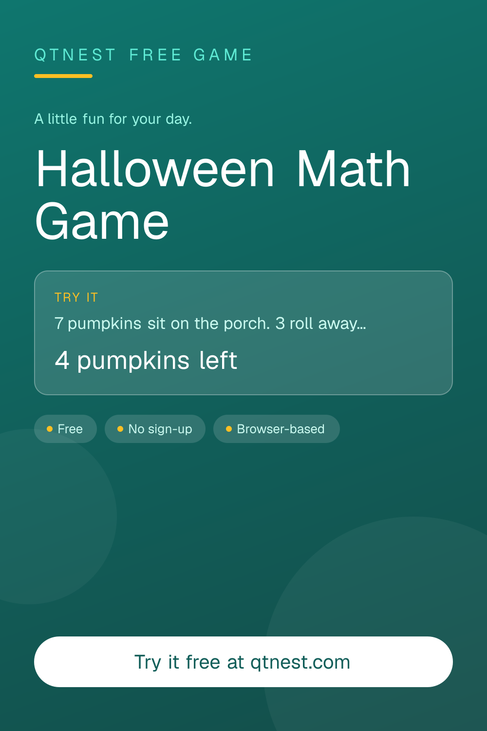 Free Halloween math game for kids: ten story problems with pumpkins, bats and ghosts to count. Adding and taking away to 10, no sign-up, works on a projector.