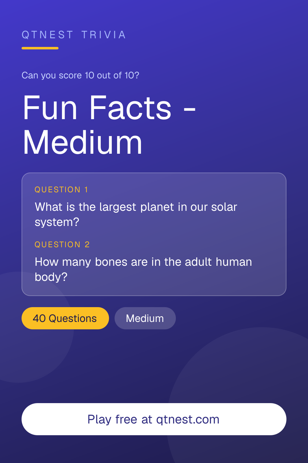 Think you know the world's most surprising facts? Try the medium fun facts quiz for trickier trivia. Free, no signup.
