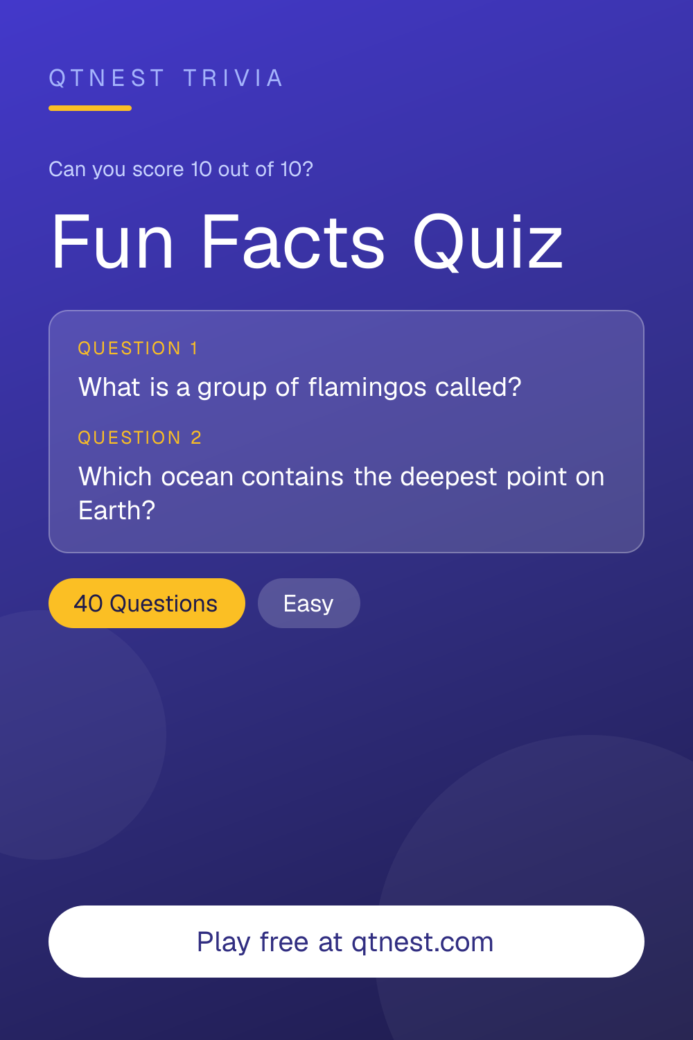 Did you know? Test your knowledge of the world's most surprising fun facts. 10 amazing trivia questions. Free quiz, no signup.