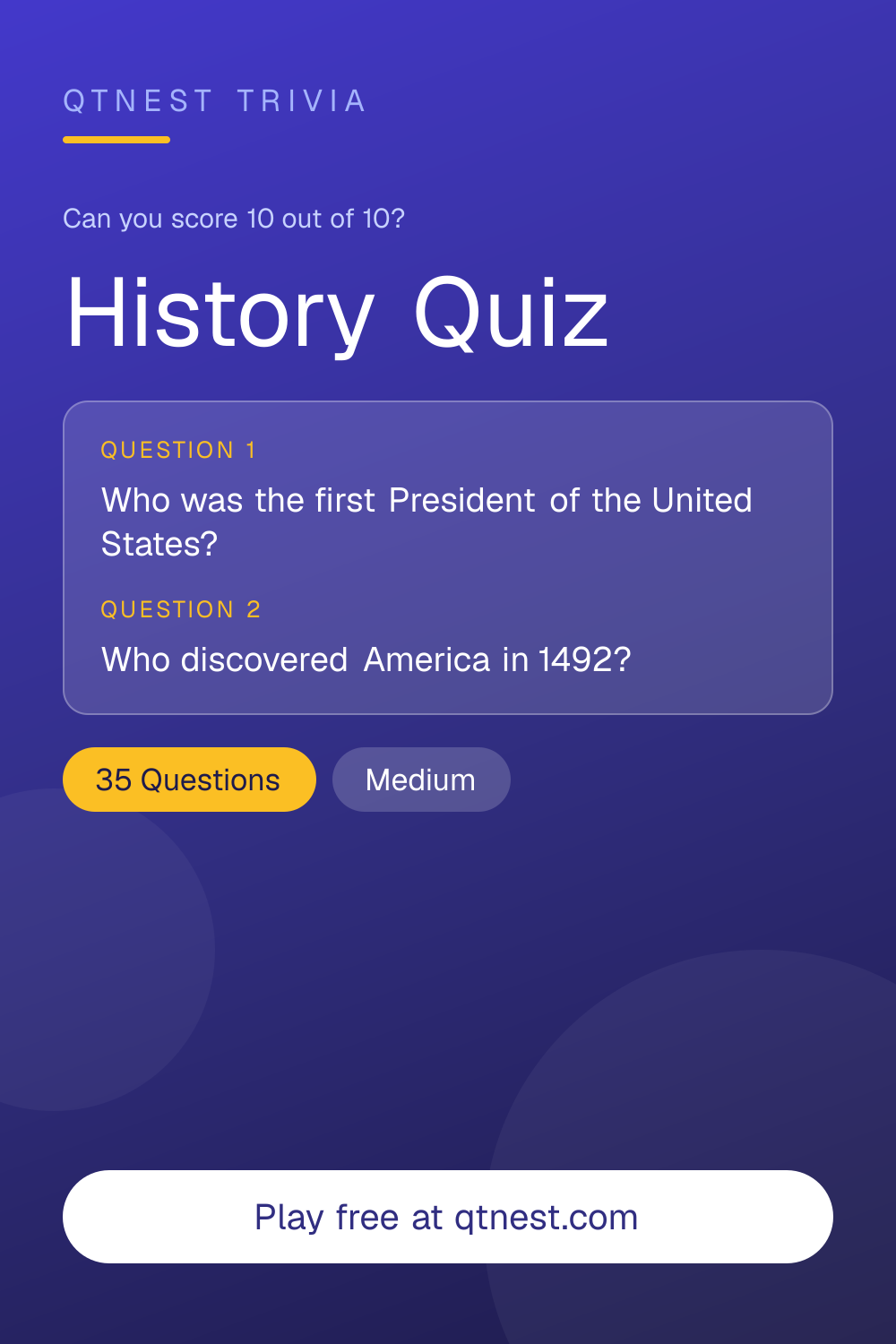How well do you know world history? Take this free history trivia quiz covering ancient, medieval, and modern events. No signup.