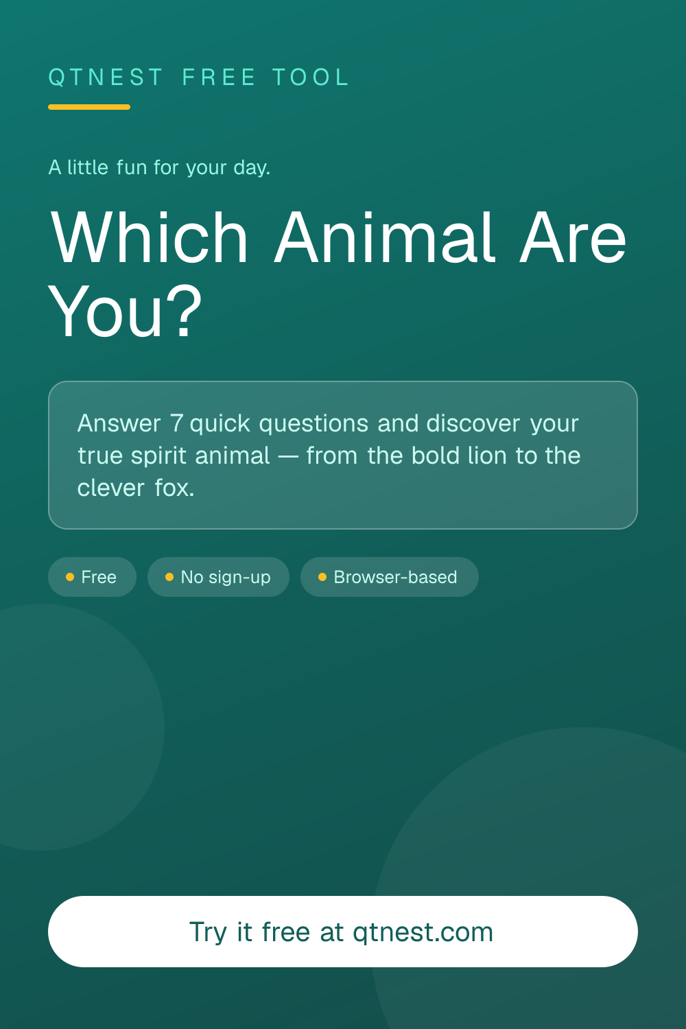 Take this free personality quiz to find out which animal you really are — Lion, Wolf, Dolphin, Owl, Fox, Eagle, Bear or Rabbit. 7 questions, instant shareable result.